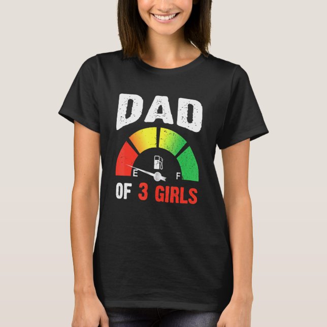 Mens Tired Dad Of 3 Girls Father With Three Kids L T-Shirt (Front)