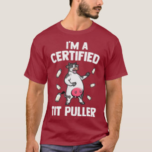 Mens Tit Puller Cow Milking Farming Animal Gift T-Shirt