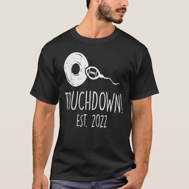 Mens Touchdown Sperm Egg 2022 Funny Pregnancy Anno T-Shirt (Front)