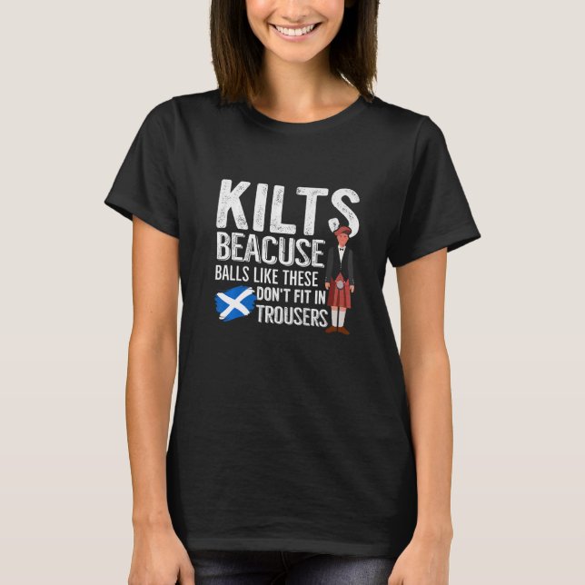 Mens Traditional Kilt Wearing Quote For A Kilt Guy T-Shirt (Front)