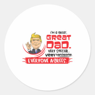 Mens Trump Fathers Day Fantastic Dad _1  Classic Round Sticker