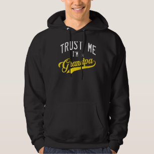 Mens Trust Me I Am A Grandpa Grandpa Grandfather Hoodie