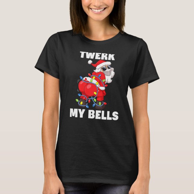 Mens Twerk My Bells Christmas Tree Lights Twerking T-Shirt (Front)