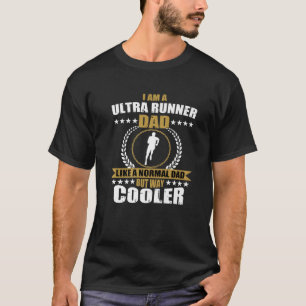 Mens Ultra Runner Dad Design Ultramarathon Ultra R T-Shirt