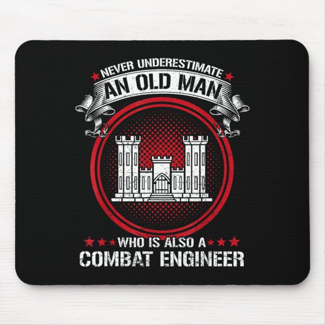 Mens underestimate old man is a combat engineer mouse mat (Front)