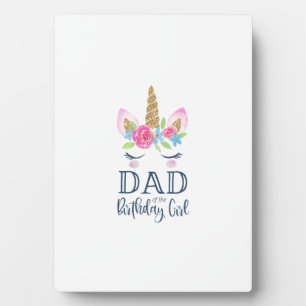 Mens Unicorn Dad of the Birthday Girl Matching Par Plaque