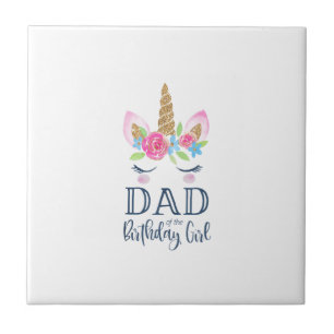 Mens Unicorn Dad of the Birthday Girl Matching Par Tile