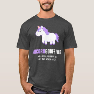 Mens Unicorn Godfather , Funny Cute Magical Gift T-Shirt