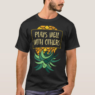 Mens upside down pineapple plays others funny T-Shirt