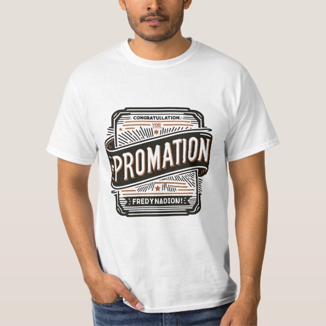 men's value congratulation promotion T-Shirt (Front)