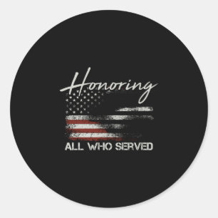 Mens veteran american flag honouring who served classic round sticker