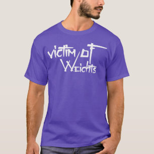 Mens VICTIM OF WEIGHTS Gym Fitness Workout Bodybui T-Shirt