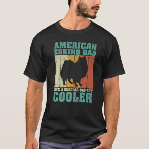 Mens Vintage American Eskimo Dad Like A Regular Da T-Shirt
