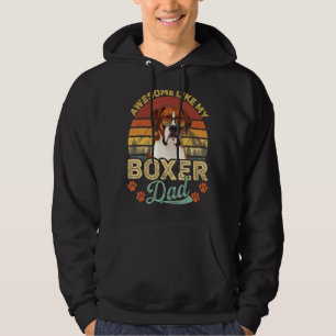 Mens Vintage Awesome Like My Boxer Dad Dog Dad Hoodie