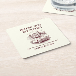 Men's Vintage Barn Car Rollin' into 50th Birthday Square Paper Coaster