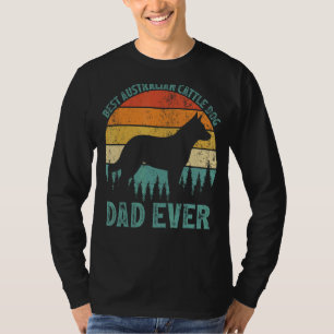 Mens Vintage Best Australian Cattle Dog Dad Ever F T-Shirt