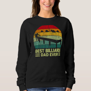 Mens  Vintage Best Billiards Dad Ever Father's Day Sweatshirt