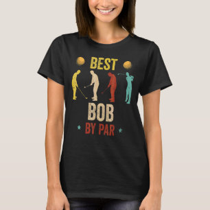 Mens Vintage Best Bob By Par Grandpa Golfer Father T-Shirt