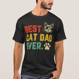 Mens Vintage Best Cat Dad Ever Cat Daddy Father Da T-Shirt