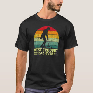 Mens Vintage Best Croquet Dad Ever Father's Day T-Shirt