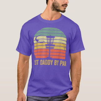 Mens Vintage Best Daddy By Par Disc Golf Gift Men  T-Shirt