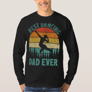 Mens Vintage Best Dancing Dad Ever Father's Day T-Shirt