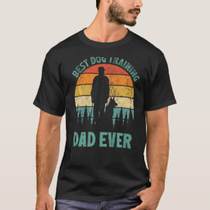 Mens  Vintage Best Dog Training Dad Ever Father's  T-Shirt
