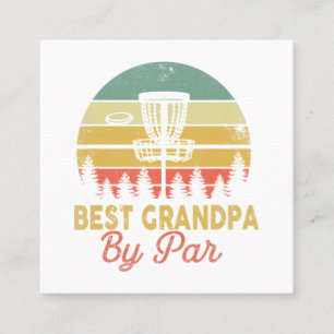 Mens Vintage Best Grandpa By Par Disc Golf Dad Fat Square Business Card