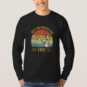Mens Vintage Best Greyhound Dad Ever Fist Bump Do T-Shirt