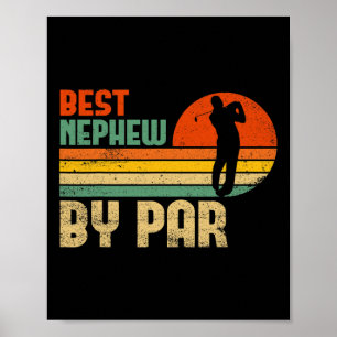 Mens Vintage Best Nephew By Par Funny Golf Nephew Poster