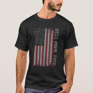 Mens Vintage Best Papa Ever American Flag Father's T-Shirt