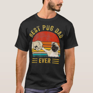 Mens Vintage Best Pug Dad Ever Pug Lover Day T-Shirt