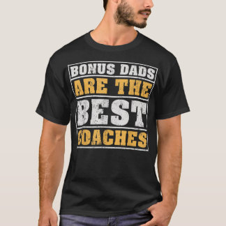 Mens Vintage Bonus Dad Are The Best Coaches Bonus  T-Shirt