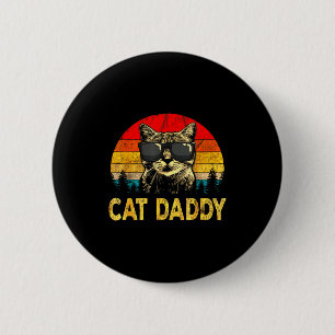 Mens Vintage Cat Daddy Funny Cat Lover Gift Cat Da 6 Cm Round Badge