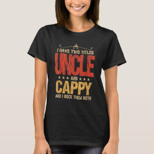 Mens Vintage Fathers Day I Have Two Titles Uncle & T-Shirt
