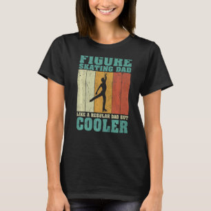Mens Vintage Figure Skating Dad Like A Regular Dad T-Shirt