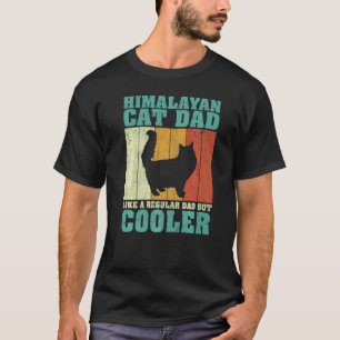Mens Vintage Himalayan Cat Dad Like A Regular Dad T-Shirt