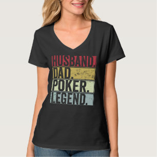 Mens Vintage Husband Dad Poker Legend For Fath T-Shirt