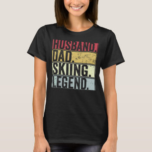 Mens Vintage Husband Dad Skiing Legend For Fat T-Shirt