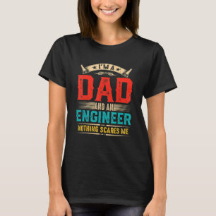Mens Vintage I'm A Dad And An Engineer Father's D T-Shirt