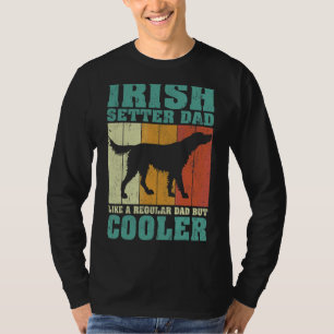 Mens Vintage Irish Setter Dad Like A Regular Dad F T-Shirt
