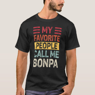 Mens Vintage My Favorite People Call Me Bonpa Dad  T-Shirt