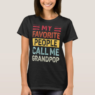 Mens Vintage My Favourite People Call Me Grandpop T-Shirt