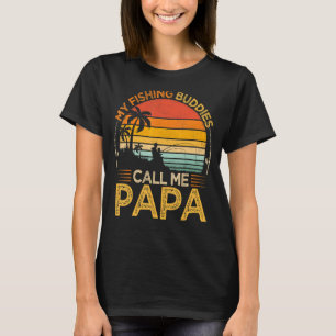 Mens Vintage My Fishing Buddies Call Papa Fishing  T-Shirt