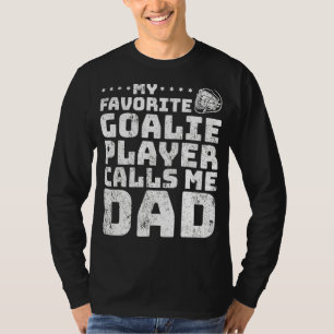 Mens Vintage My Goalie Player Calls Me Dad Lacross T-Shirt