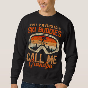 Mens Vintage My Ski Buddies Call Me Grandpa Skiing Sweatshirt