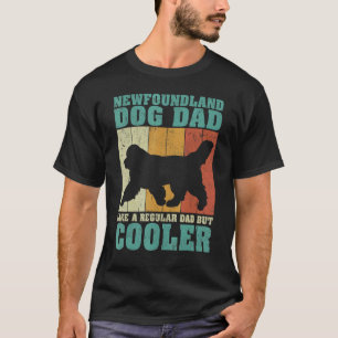 Mens Vintage Newfoundland Dog Dad Like A Regular D T-Shirt