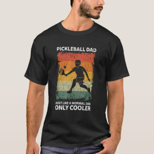 Mens Vintage Pickleball Dad Like A Normal Dad Only T-Shirt