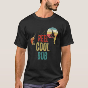 Mens Vintage Reel Cool Bob Funny Fathers Day T-Shirt