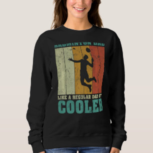 Mens Vintage Retro Badminton Dad Like A Regular Da Sweatshirt